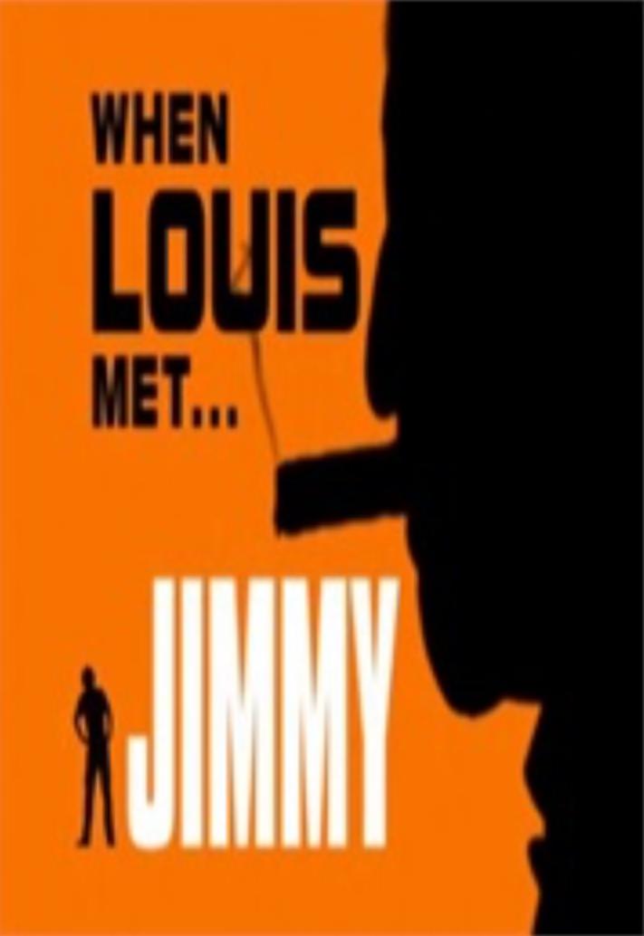 When Louis Met... Jimmy